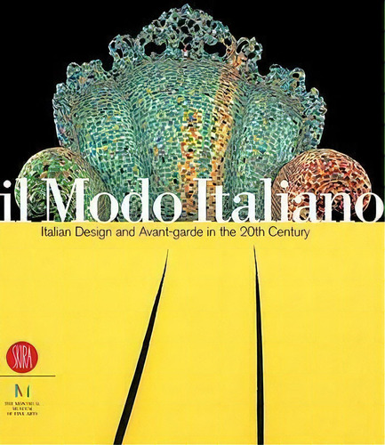 Il Modo Italiano: Italian Design & Av, De Cogeval. Editorial Skira En Inglés