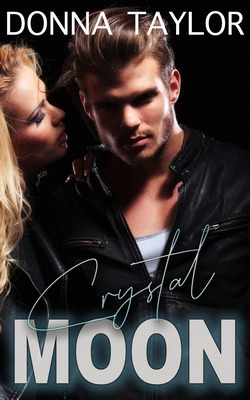 Libro Crystal Moon: Copper Ridge Series - Taylor, Donna