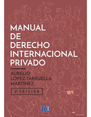 Manual De Derecho Internacional Privado 4 A Ed  - Lopez-tarr