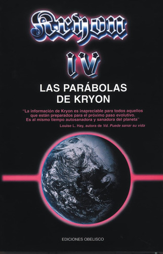 Kryon Iv - Las Parábolas De Kryon - Carroll, Lee