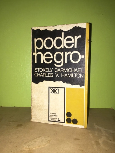 Libro, Poder Negro De Stokely Carmichael Y V. Hamilton.