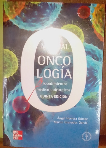 Manual De Oncología Procedimientos Quirúrgicos 5ta Edición 