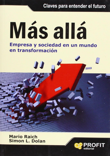 Libro: Más Allá: Empresa Y Sociedad En Un Mundo En (spanish