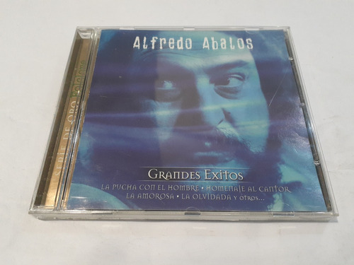 Grandes Éxitos, Alfredo Ábalos - Cd 2004 Nacional Ex 8/10