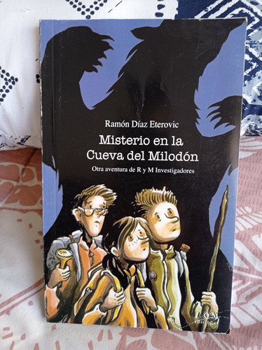 Misterio En La Cueva Del Milodón - Ramón Díaz E.