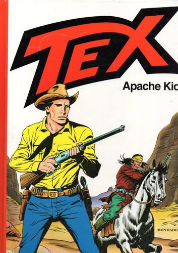 Cartonado Tex Apache Kid - 218 Páginas - Em Italiano - Editora Mondadori - Formato 22 X 31 - Capa Dura - 2003 - Bonellihq A23