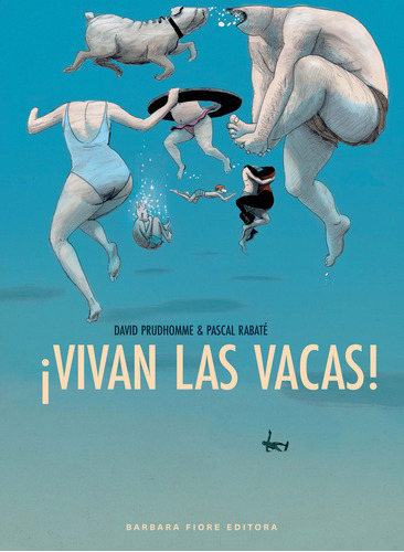 Viva Las Vacas - Rabate, Pascal