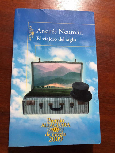 Libro El Viajero Del Siglo - Neuman - Excelente Estado