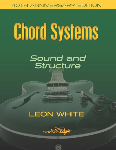 Libro Chord Systems - Sound And Structure: 40th Anniversar