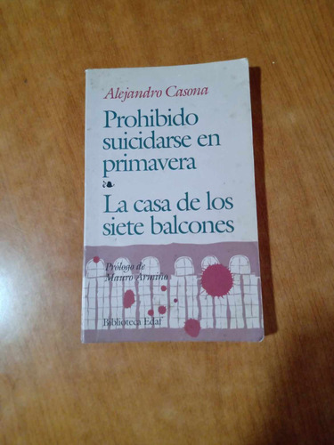 Prohibido Suicidarse En Primavera - Alejandro Casona  - Edaf