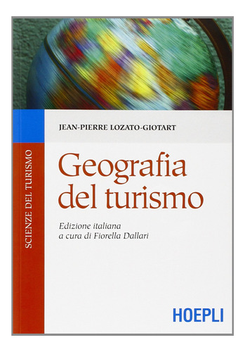 Libro Geografia Del Turismo - Jean-pierre, Lozato-giotart