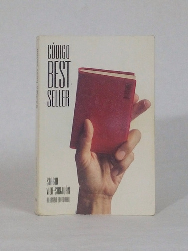 Código Best-seller / Sergio Vila-san Juan [lcda]