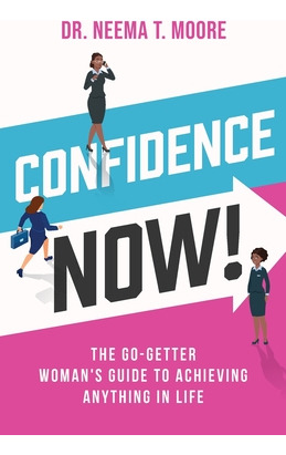 Libro Confidence Now!: The Go-getter Woman's Guide To Ach...