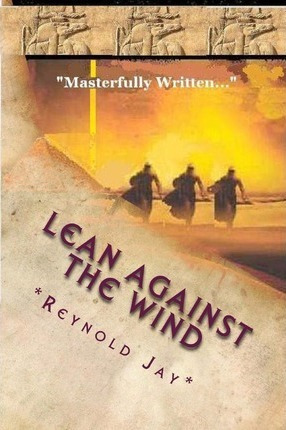 Libro Lean Against The Wind - Reynold Jay