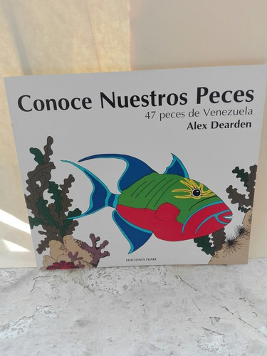 Conoce Nuestros Peces