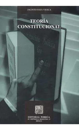 Teoría Constitucional Libro Derecho Básico Teorico Porrua