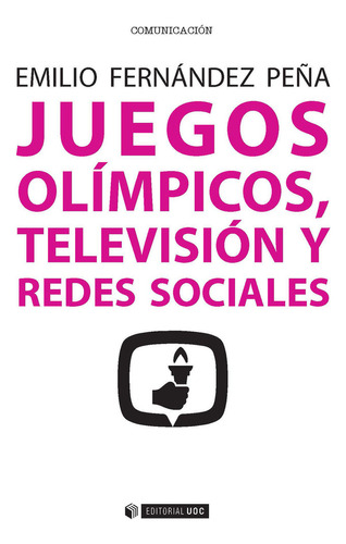 Libro Juegos Olã­mpicos, Televisiã³n Y Redes Sociales - F...