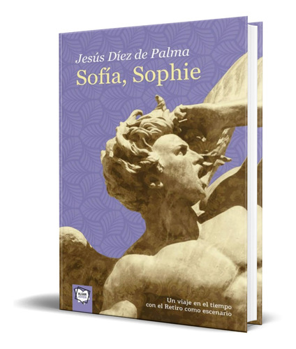 Libro Sofia, Sophie [ Jesus Diez De Palma ] Original