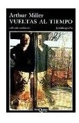 Libro Vueltas Al Tiempo (serie Autobiografia) (coleccion And