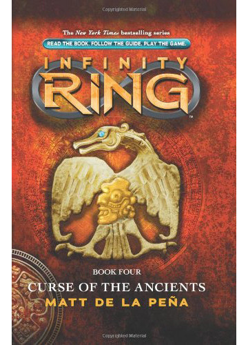 Infinity Ring Book 4: Curse Of The Ancients, De De La Pena, Matt. Editorial Scholastic, Tapa Dura En Inglés