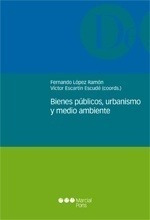 Bienes Publicos, Urbanismo Y Medio Ambiente - Lopez Ramon, E