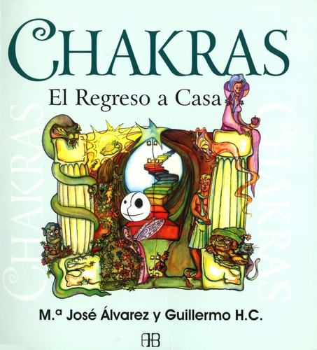 Chakras. Álvarez Garrido, María José