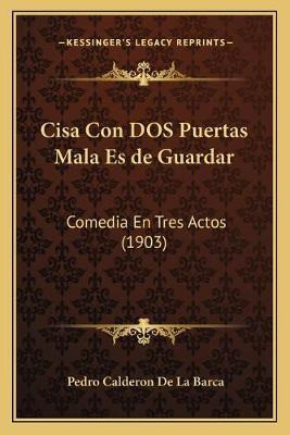 Libro Cisa Con Dos Puertas Mala Es De Guardar : Comedia E...