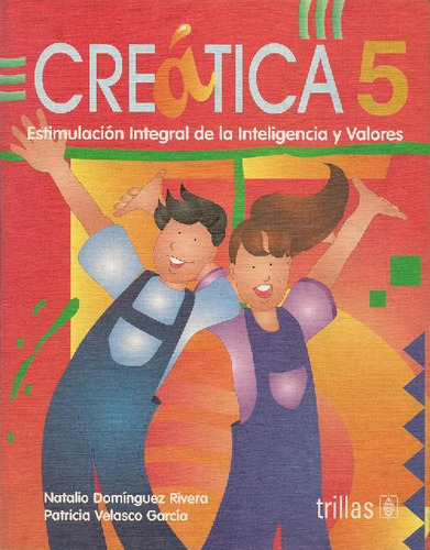 Libro Creatica 5 Estimulacion Integral De La Inteligencia Y