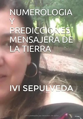 Libro : Numerologia Y Predicciones  Mensajera De La Tierr...