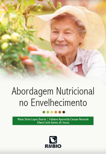 Livro Abordagem Nutricional No Envelhecimento