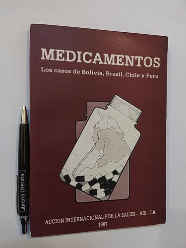 Medicamentos Los Casos De Bolivia Brasil Chile Y Perú Ver Fo