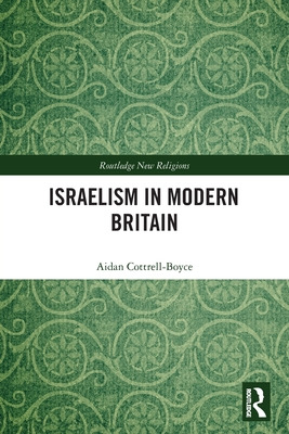 Libro Israelism In Modern Britain - Cottrell-boyce, Aidan