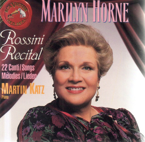 Marilyn Horne* Cd: Rossini 22 Canti/songs/mélodies/lieder 