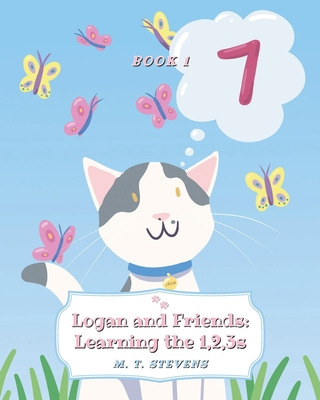 Libro Logan And Friends: Learning The 1, 2, 3s - Stevens,...
