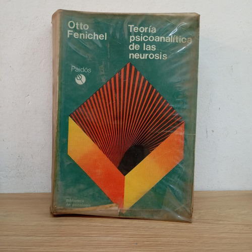 Teoría Psicoanalítica De Las Neurosis. Otto Fenichel (Usado)