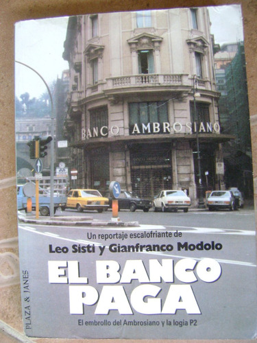 El Banco Paga- Leo Sisti, Gianfranco Modolo- 1983