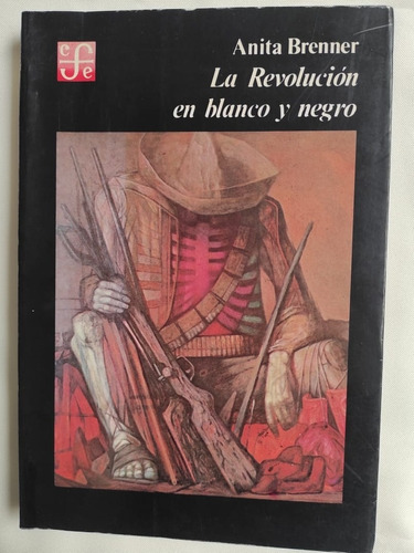 Libro La Revolución En Blanco Y Negro 