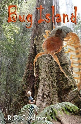 Bug Island, De R G Cordiner., Vol. 1. Editorial Createspace Independent Publishing Platform, Tapa Blanda En Inglés