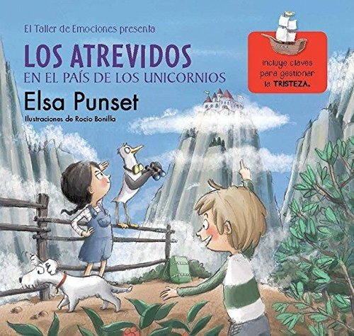 Libro : Los Atrevidos En El Pais De Los Unicornios / The...