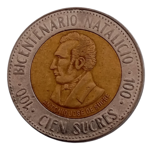 Moneda Ecuador 100 Sucres 1995 Bicentenario Natal (&421 (Usado)