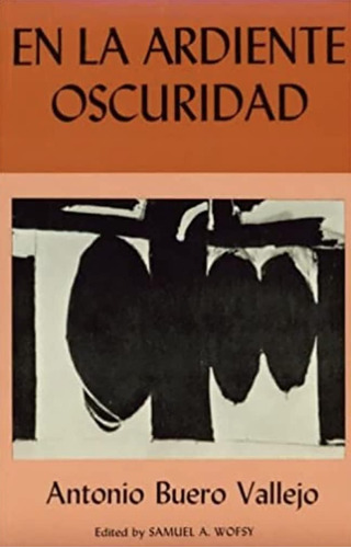 Libro: En La Ardiente Oscuridad (spanish Edition)