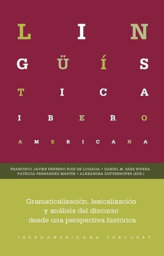 Libro Gramaticalización, Lexicalización Y Análisis Del Disc