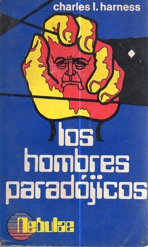 Los Hombres Paradogicos Charles L Harness 