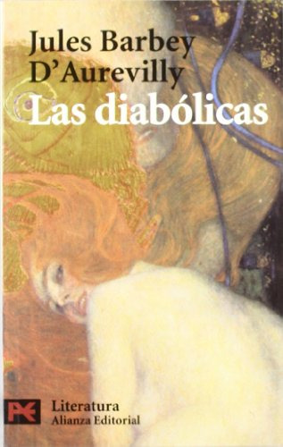 Libro Las Diabólicas De D'aurevilly Jules Barbey Alianza