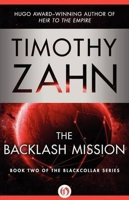 The Backlash Mission - Timothy Zahn (paperback)