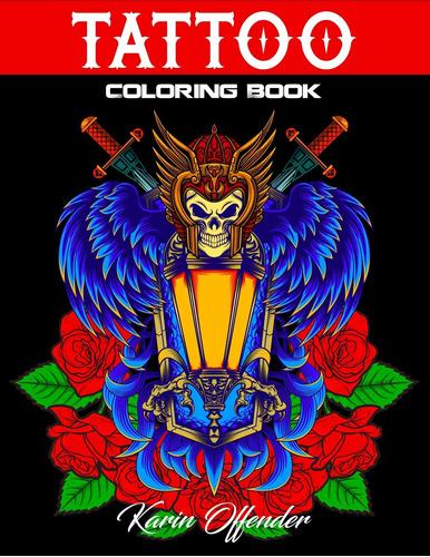 Libro Para Colorear Del Tatuaje: Alivio Del Estrs Con Diseos