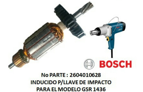 Imagen 2 de 2 de Inducido De Llave De Impacto Marca Bosch Modelo Gsr 1436