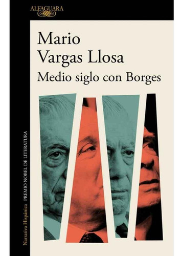 Libro Medio Siglo Con Borges - Mario Vargas Llosa