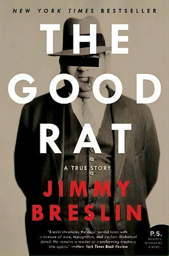 The Good Rat, De Jimmy Breslin. Editorial Harpercollins Publishers Inc, Tapa Blanda En Inglés
