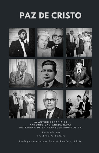 Livro: Paz De Cristo: A Autobiografia De Antonio Castañeda N